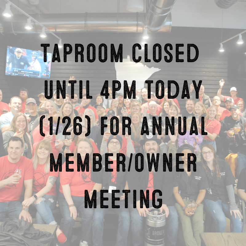 The taproom will be closed to the public this morning for our Annual Member/Owner Me…