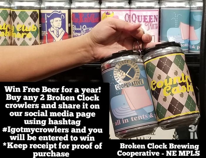 Do you want to win free beer for a year!? Purchase any two Broken Clock crowlers
