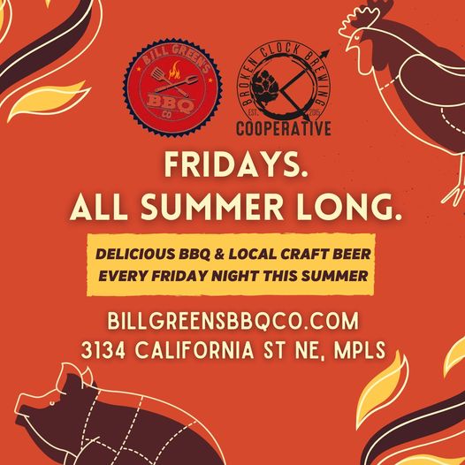 Bill Green’s Bbq Co will be at the taproom every Friday all summer long!All Summ